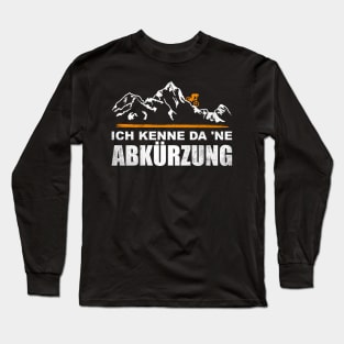 Ich kenne da 'ne Abkürzung Saying Mountainbike Jersey Long Sleeve T-Shirt